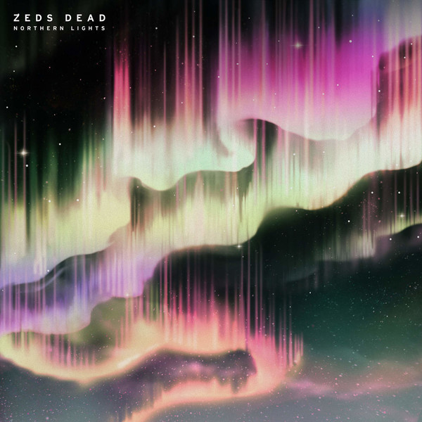 Zeds Dead - Northern Lights LP