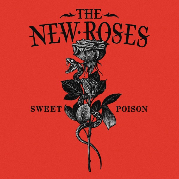 The New Roses - Sweet Poison (2022)